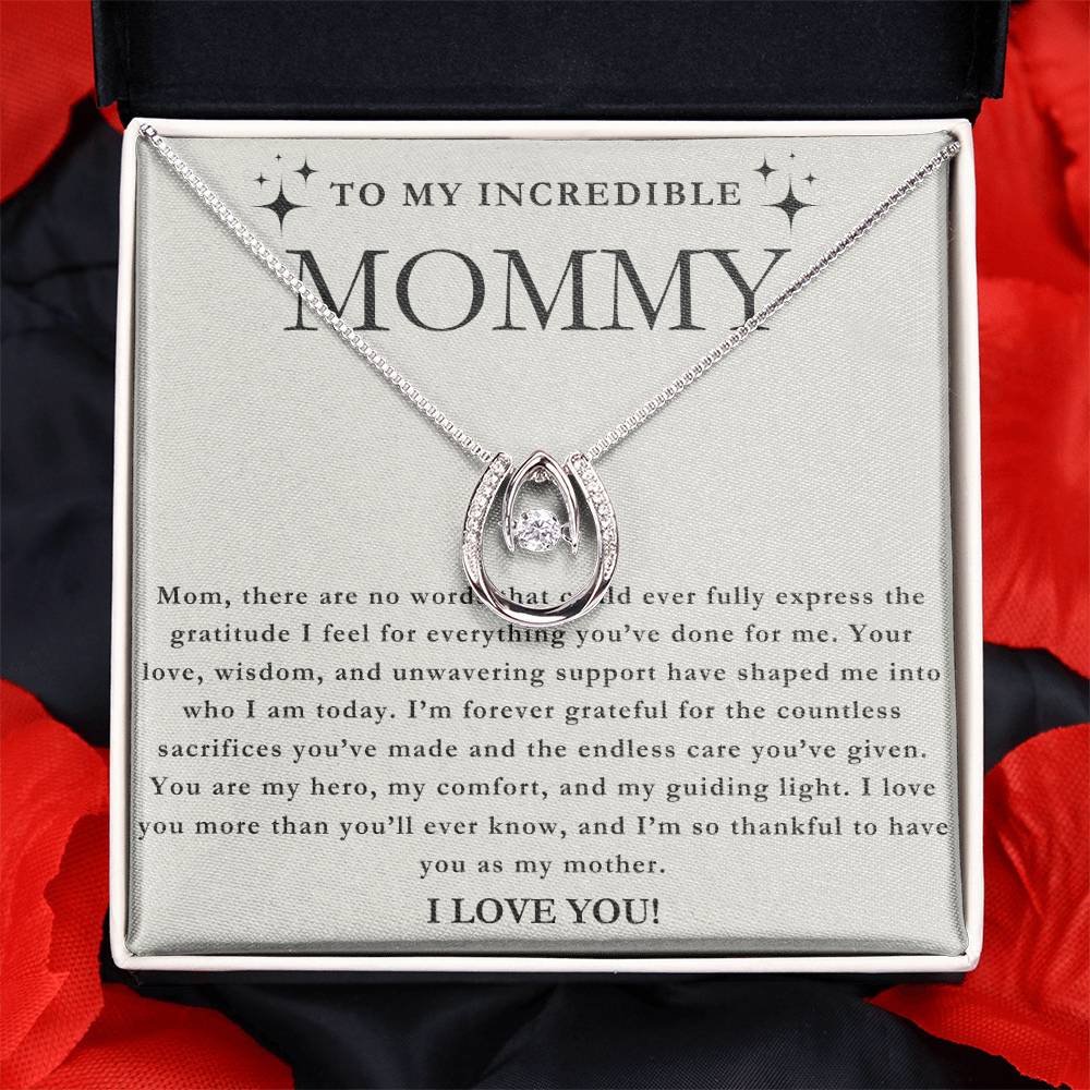 To My Incredible Mom - Good Luck Charm Necklace