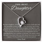 The Best Daughter  - Proud Of You Necklace